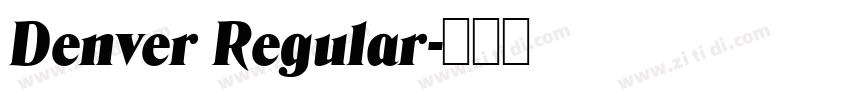 Denver Regular字体转换